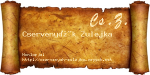 Cservenyák Zulejka névjegykártya